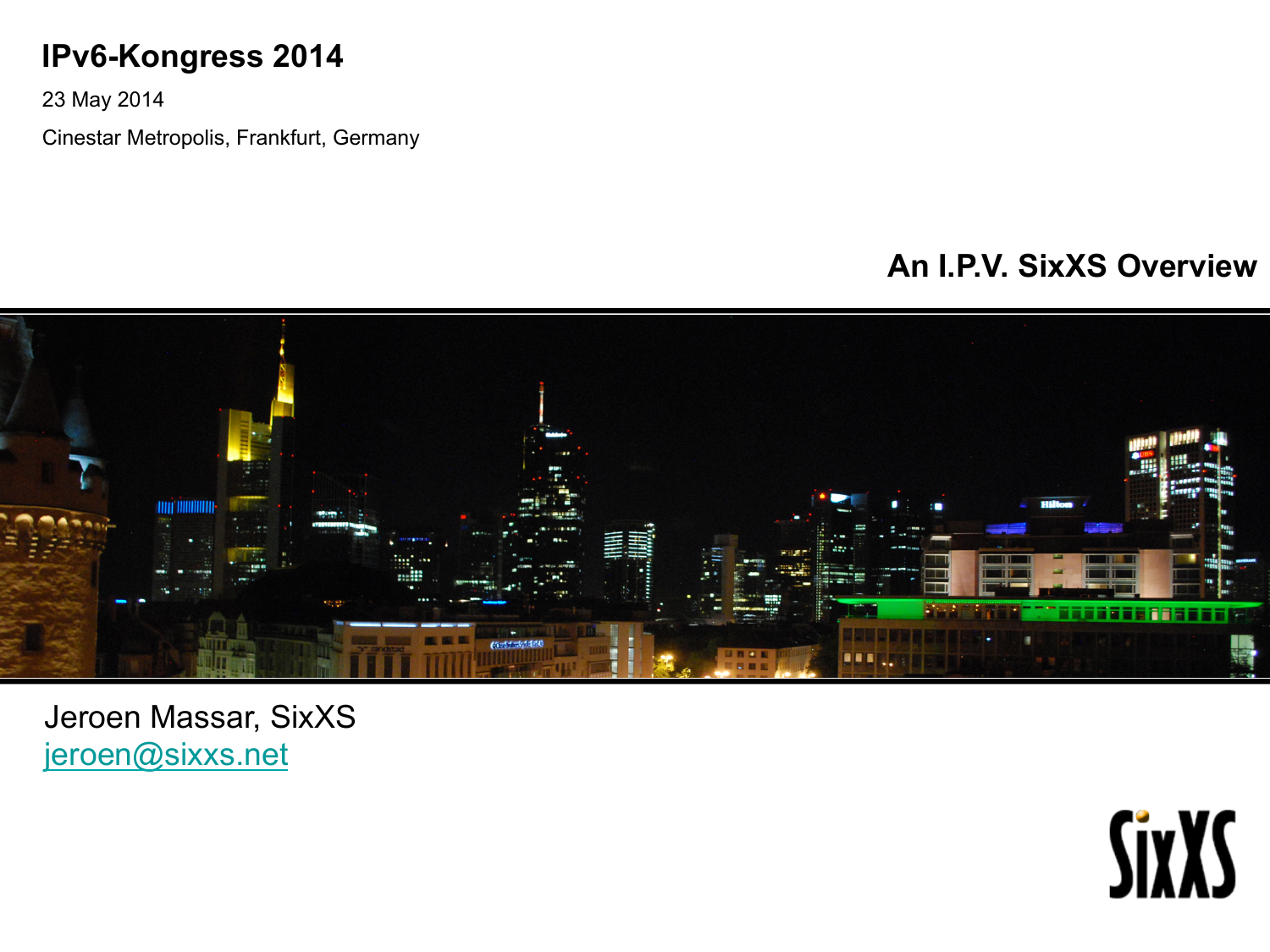 An I.P.V. SixXS Overview First Slide Image
